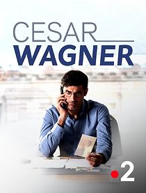 Watch César Wagner