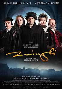 Watch The Reformer. Zwingli: A Life's Portrait.