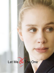 Watch Let Me Be the One (Short 2019)