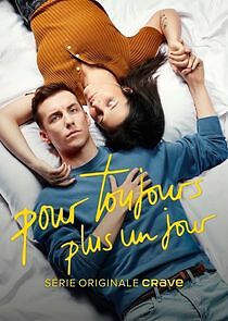 Watch Pour toujours, plus un jour