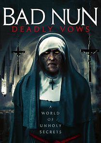 Watch Bad Nun: Deadly Vows