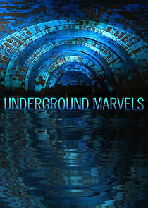 Watch Underground Marvels