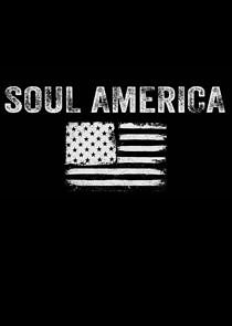 Watch Soul America