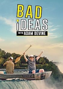 Watch Bad Ideas with Adam Devine