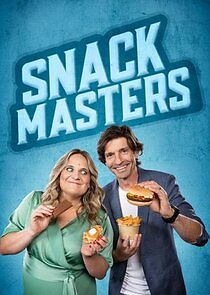Watch Snackmasters