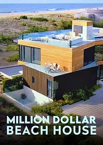 Watch Million Dollar Beach House