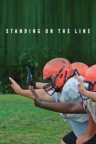 Watch Standing on the Line
