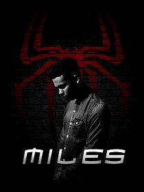 Watch Miles: A Spider-Man Fan Film (Short 2020)