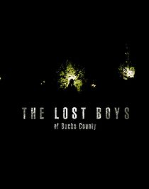Watch The Lost Boys of Bucks County
