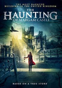 Watch The Haunting of Margam Castle
