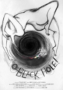Watch O Black Hole! (Short 2020)