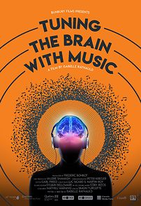 Watch Tuning the Brain with Music