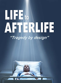 Watch Life to AfterLife: Tragedy by Design