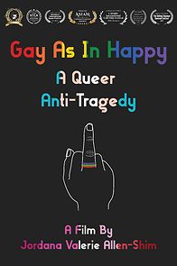 Watch Gay As in Happy: A Queer Anti-Tragedy (Short 2020)