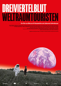 Watch Dreiviertelblut - Weltraumtouristen
