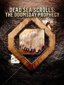 Watch Dead Sea Scrolls: The Doomsday Prophecy (TV Special 2020)