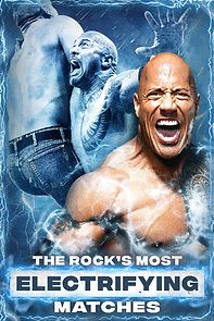 Watch The Rock's Most Electrifying Matches (TV Special 2020)