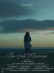 Watch The Last Message (Short 2020)
