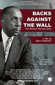 Watch Backs Against the Wall: The Howard Thurman Story