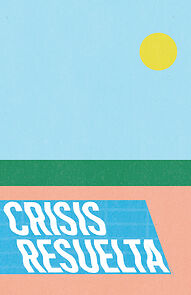 Watch Crisis resuelta (Short 2020)
