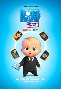 Watch The Boss Baby: Get That Baby! (Short 2020)