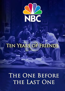 Watch Friends: The One Before the Last One - Ten Years of Friends (TV Special 2004)