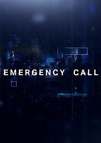 Watch Emergency Call