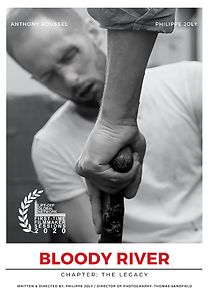 Watch Chapter: The Legacy (Bloody River) (Short 2020)