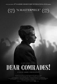 Watch Dear Comrades!