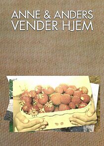Watch Anne og Anders vender hjem