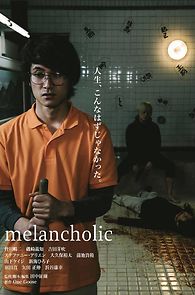 Watch Melancholic
