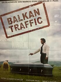 Watch Balkan Traffic - Übermorgen nirgendwo