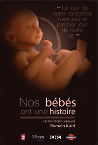 Watch Nos bébés ont une histoire
