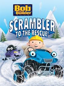 Watch Bob the Builder: Scrambler to the Rescue