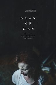 Watch Dawn Of Man