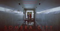 Watch Sombra City (Short 2019)