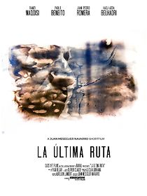 Watch La Última Ruta (Short 2019)