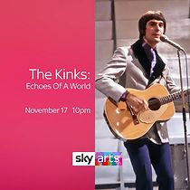 Watch The Kinks: Echoes of a World - The Story of the Kinks Are the Village Green Preservation Society