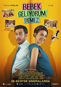 Watch Bebek Geliyorum Demez