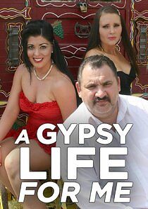 Watch A Gypsy Life for Me