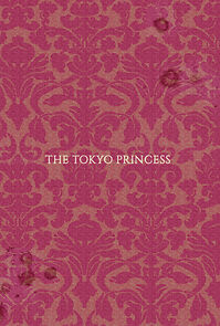 Watch The Tokyo Princess (Short 2014)