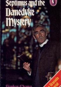 Watch The Danedyke Mystery
