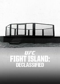 Watch UFC Fight Island: Declassified