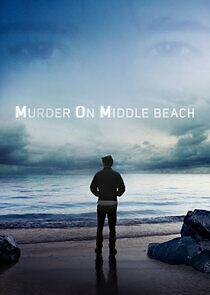 Watch Murder on Middle Beach