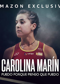 Watch Carolina Marín: Puedo porque pienso que puedo
