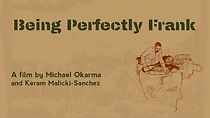 Watch Being Perfectly Frank (Short 2020)