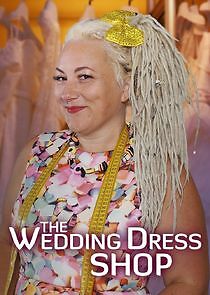 Watch The Wedding Dress Shop