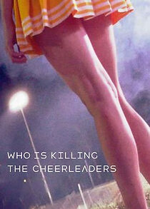 Watch Who Is Killing the Cheerleaders?