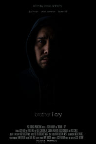 Watch Brother, I Cry