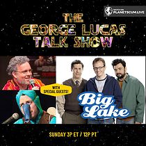 Watch The George Lucas Talk Show - The Big Alakens Marathon